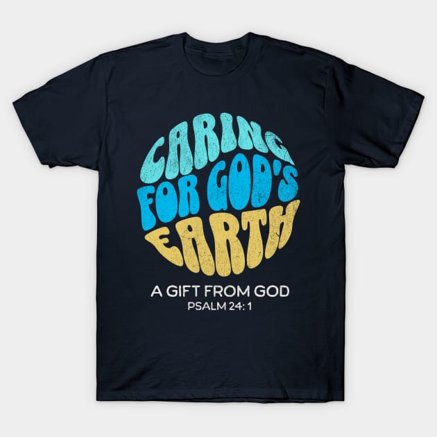 Caring For God's Earth Christian Creation Care Sky Sea Soil T-Shirt by TGKelly